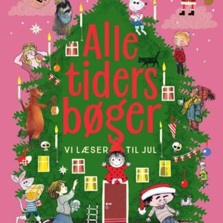 Alle tiders julefortællinger, gamle og nye