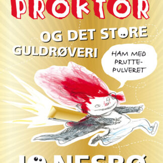 Børnebog om Doktor Proktor og det store røveri