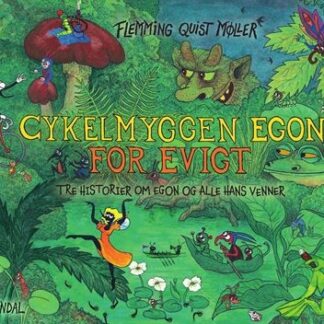 Børnebog cykelmyggen egon samlet