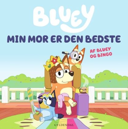 bluey min mor er den bedste papbog billedbog