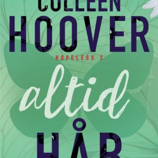 altid håb colleen hoover ungdomsbog seriebøger