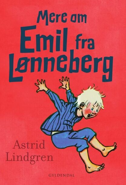 Anden bog i serien om Emil fra Lønneberg
