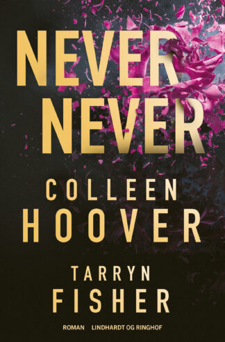 colleen hoover never never tarry fisher ungdomsbog