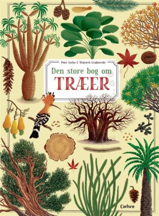 Den store bog om træer flot billedbog for børn, fagbog for børn