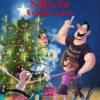 sallys far kringler julen er en jov billedbog for hele familien. højtlæsning for børn, børnebog, julebøger, julebog