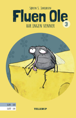 fluen ole har ingen venner, er tredje bog i serien om fluen ole, læs-let bøger til børn