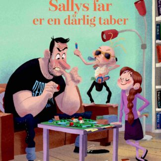 Sallys far er en dårlig taber