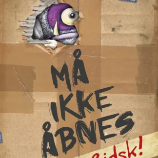 Må ikke åbnes! 1: Bidsk!