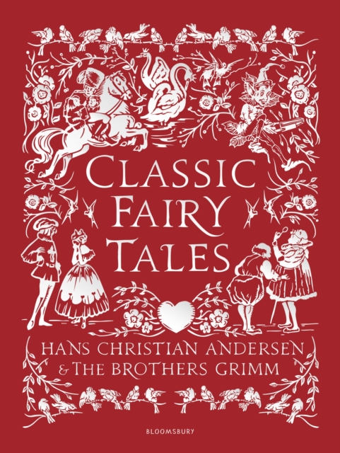 Classic Fairy Tales : Timeless stories with beautiful vintage colour artwork - a perfect gift for all ages