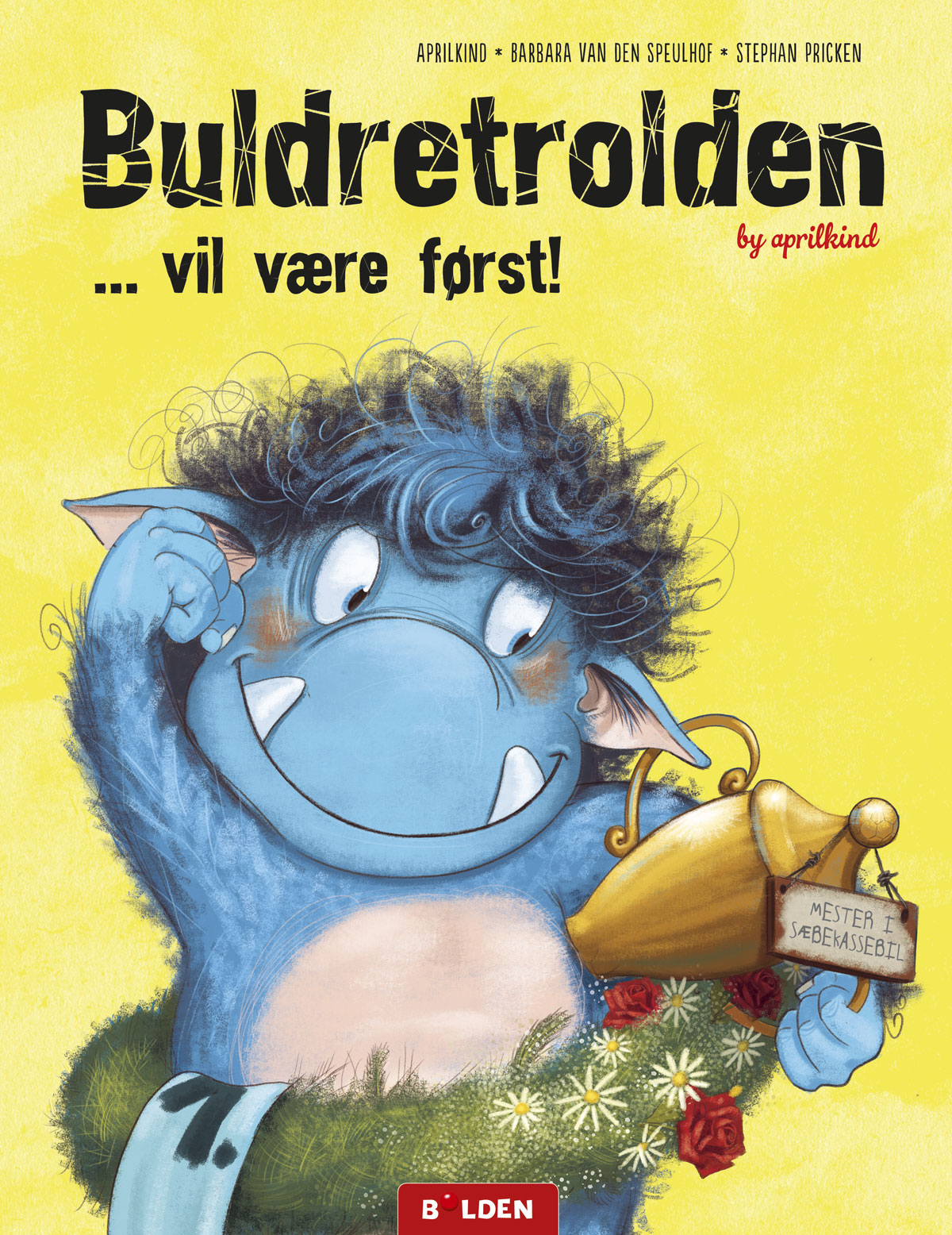 Buldretrolden ... vil være først! (#3)