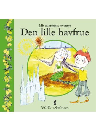 Mit allerførste eventyr: Den lille havfrue