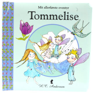 Mit allerførste eventyr: Tommelise