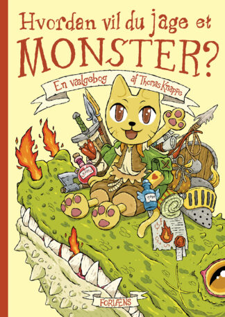 Hvordan vil du jage et monster?
